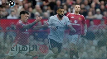 موعد مباراة ليفربول ومانشستر يونايتد اليوم 2025 والقنوات الناقلة لكلاسيكو الدوري الإنجليزي